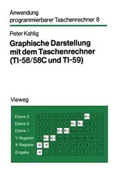 Book cover of Graphische Darstellung mit dem Taschenrechner by Peter Kahlig