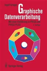 Book cover of Graphische Datenverarbeitung (2nd ed.) by Ingolf Grieger