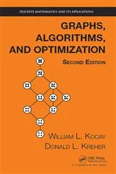 Book cover of Graphs, Algorithms, and Optimization (2nd ed.) by Unknown