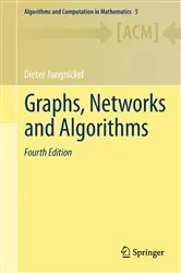 Book cover of Graphs, Networks and Algorithms (4th ed.) by Dieter Jungnickel