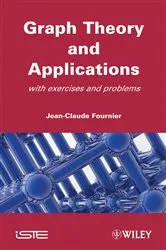 Book cover of Graphs Theory and Applications by Jean-Claude Fournier