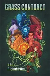 Book cover of Grass Contract by Ben Richardson