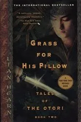 Book cover of Grass For His Pillow by Lian Hearn