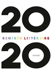 Book cover of Grasset-Rentrée littéraire 2020 by Anonyme
