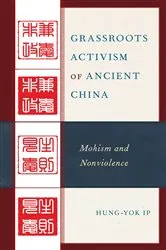 Book cover of Grassroots Activism of Ancient China by Hung-yok Ip