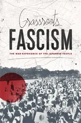 Book cover of Grassroots Fascism by Yoshiaki Yoshimi