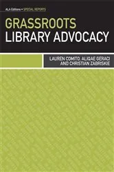 Book cover of Grassroots Library Advocacy by Lauren Comito