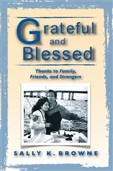 Book cover of Grateful and Blessed by Browne, Sally, K.