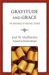 Book cover of Gratitude and Grace by Joel W. Huffstetler