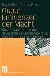 Book cover of Graue Eminenzen der Macht by Kay Müller