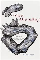 Book cover of Grave Attending by Karen Bray