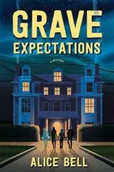 Book cover of Grave Expectations by Alice Bell