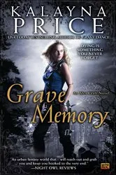 Book cover of Grave Memory by Kalayna Price