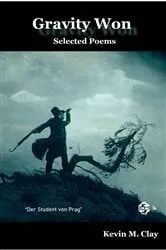 Book cover of Gravity Won by Kevin M. Clay