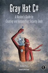 Book cover of Gray Hat C# by Brandon Perry