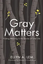 Book cover of Gray Matters by Unknown