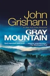 Book cover of Gray Mountain by N/A