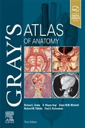 Book cover of Gray's Atlas of Anatomy E-Book (3rd ed.) by Richard L. Drake PhD