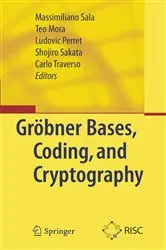 Book cover of Gröbner Bases, Coding, and Cryptography by Massimiliano Sala