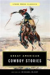 Book cover of Great American Cowboy Stories by Michael Mccoy