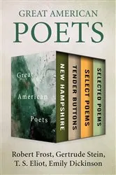 Book cover of Great American Poets by Robert Frost