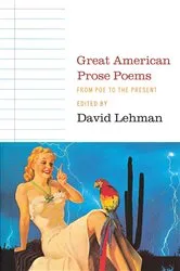 Book cover of Great American Prose Poems by David Lehman