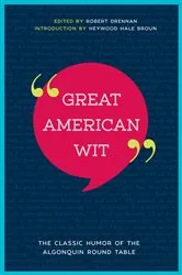 Book cover of Great American Wit by Robert E. Drennan