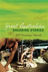 Book cover of Great Australian Shearing Stories by Unknown