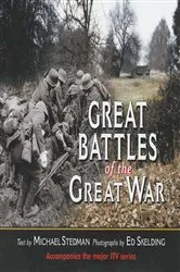 Book cover of Great Battles of the Great War by Michael Stedman