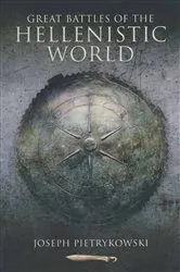 Book cover of Great Battles of the Hellenistic World by Joseph Pietrykowski