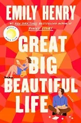 Book cover of Great Big Beautiful Life: Reese's Book Club by Emily Henry