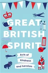 Book cover of Great British Spirit by Charlotte Browne