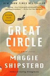 Book cover of Great Circle: A Read with Jenna Pick by N/A