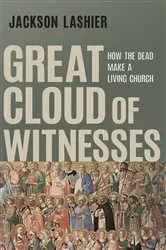 Book cover of Great Cloud of Witnesses by Jackson Lashier