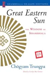 Book cover of Great Eastern Sun by Chogyam Trungpa