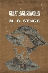 Book cover of Great Englishwomen by Unknown