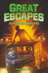 Book cover of Great Escapes #6 by Pamela D. Toler