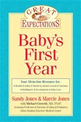Book cover of Great Expectations: Baby's First Year by Sandy Jones