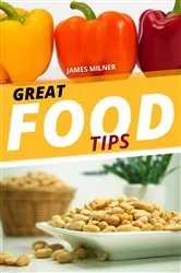 Book cover of GREAT FOOD TIPS by Unknown