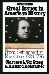 Book cover of Great Issues in American History, Vol. I by Richard Hofstadter