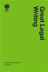 Book cover of Great Legal Writing by Max Barrett