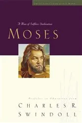 Book cover of Great Lives: Moses by Charles R. Swindoll