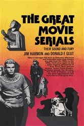 Book cover of Great Movie Serials Cb by Jim Harmon