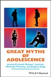 Book cover of Great Myths of Adolescence by Jeremy D. Jewell