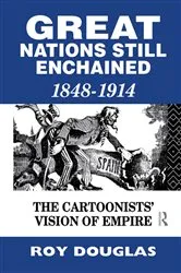 Book cover of Great Nations Still Enchained by Dr Roy Douglas