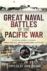 Book cover of Great Naval Battles of the Pacific War by John Grehan
