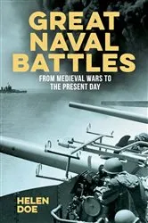 Book cover of Great Naval Battles by Helen Doe