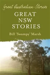Book cover of Great NSW Stories by Bill Marsh