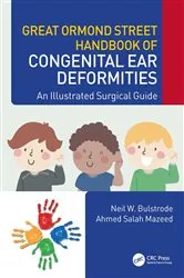 Book cover of Great Ormond Street Handbook of Congenital Ear ‎Deformities by Neil W. Bulstrode
