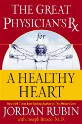Book cover of Great Physician's Rx for a Healthy Heart by Unknown